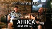 Mike Massé Nails Acoustic Live Performance Of Toto’s “africa”
