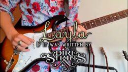 Layla, If It Was Written By Dire Straits