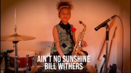 Sensational Cover Of Bill Withers “ain’t No Sunshine” By 10 Year Old Nandi Bushell