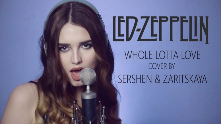 Excellent Cover Of Led Zeppelin’s “whole Lotta Love” By Sershen & Zaritskaya