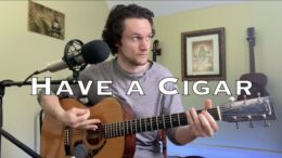 Sensational Acoustic Cover of Pink Floyd’s “Have A Cigar”